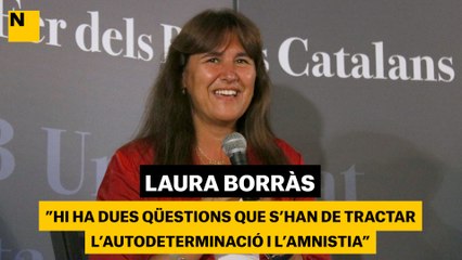 Laura Borràs: "Hi ha dues qüestions que s'han de tractar, l'autodeterminació i l'amnistia"