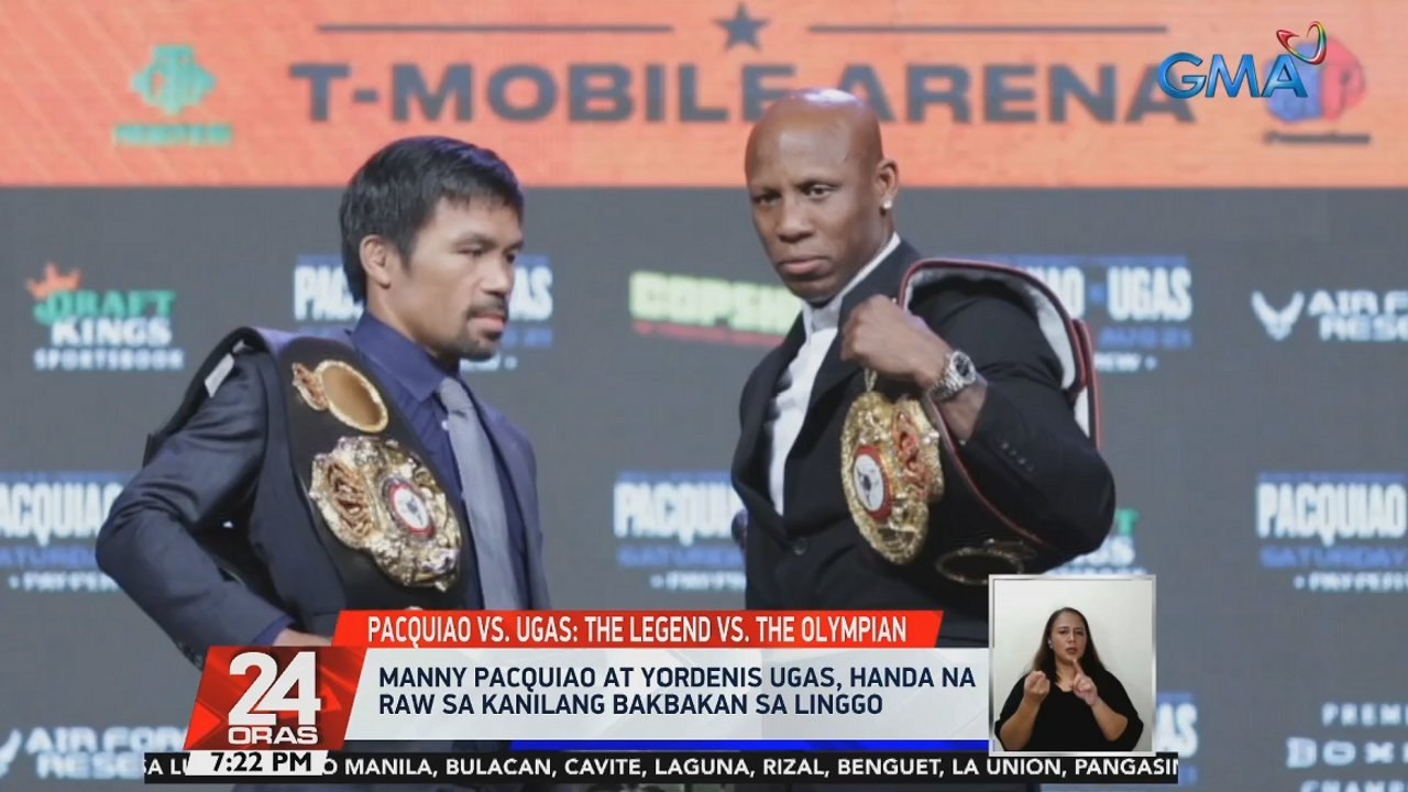 Manny Pacquiao at Yordenis Ugas, handa na raw sa kanilang bakbakan sa Linggo  | 24 Oras