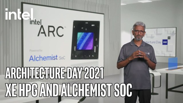 Xe HPG and Alchemist SoC - Architecture Day 2021 Intel Technology