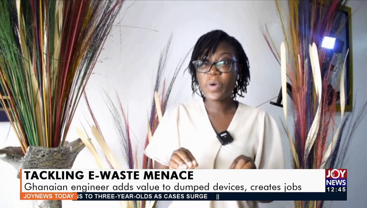 Tackling E-Waste Menace: Ghanaians engineer adds value to dumped devices, creates jobs (19-8-21)