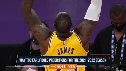 The Crossover: Way Too Early and Slightly Too Bold Predictions for the 2021-22 NBA Season