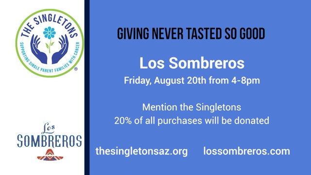 Giving Never Tasted So Good - Los Sombreros is Supporting The Singletons!