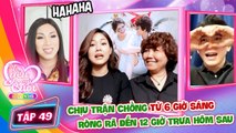 Vì Yêu Mà Cưới #49 I Cuới chồng HƠN 18 TUỔI, vợ U23 LÙNG BÙNG LỖ TAI vì phải 'chịu trận' NGÀY ĐÊM