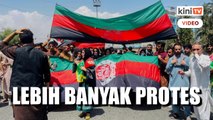 Protes tersebar di bandar-bandar Afghanistan, lebih banyak terkorban