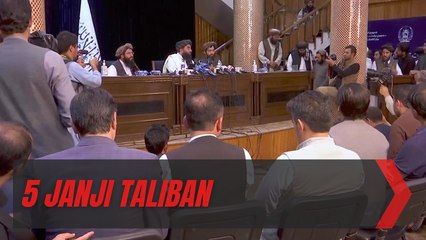 Janji-Janji Taliban Usai Ambil Alih Afghanistan