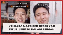 Keluarga Arsitek Beberkan Fitur Unik di Dalam Rumah, Ada Penjara Pribadi Bikin Melongo