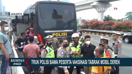 Download Video: Truk Brimob Bawa Peserta Vaksinasi Kecelakaan di Ruas Tol Dalam Kota, 6 Orang Luka-luka