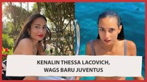 Kenalin Nih! Thessa Lacovich, WAGs Baru Juventus