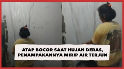 Atap Bocor saat Hujan Deras, Penampakannya Mirip Air Terjun di Dalam Rumah