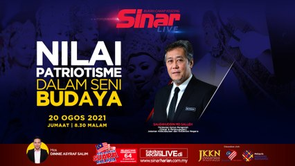 [LIVE] Nilai patriotisme dalam seni budaya
