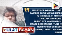 OCTA Research: COVID-19 reproduction number sa NCR, bumaba sa 1.69; MMDA Chair Abalos, pabor sa ipatutupad na MECQ sa NCR; DOH: COVID-19 active cases, posibleng pumalo sa halos 270-K sa Setyembre