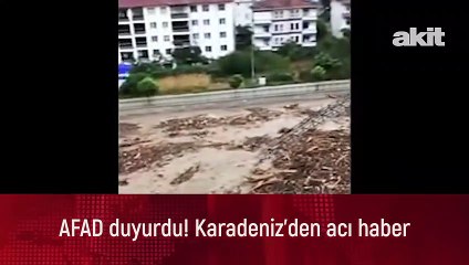 AFAD duyurdu! Karadeniz'den acı haber