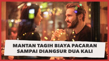Viral Mantan Tagih Biaya Pacaran Sampai Diangsur Dua Kali, Totalnya Segini
