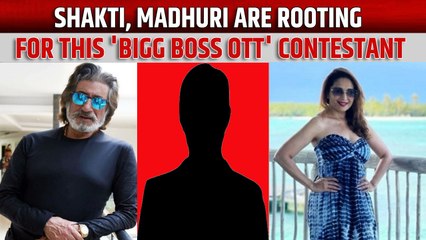 Shakti Kapoor, Madhuri Dixit are rooting for this 'Bigg Boss OTT
