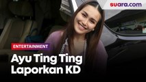 Ayu Ting Ting Laporkan KD ke Polda Metro Jaya, Ini Pasal yang Digunakan