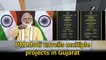 PM Modi unveils multiple projects in Gujarat