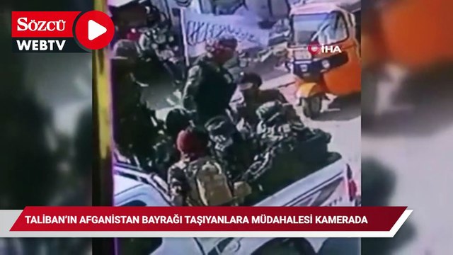 Taliban'ın Afganistan bayrağı taşıyanlara müdahalesi kamerada