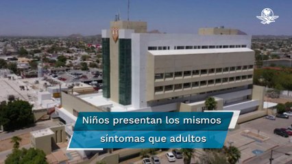 Aumentan casos de Covid en niños en Sonora; han muerto 6 menores por el virus