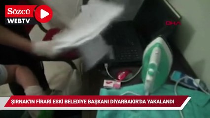 Şırnak'ın firari eski belediye başkanı Kadirhan, Diyarbakır'da yakalandı