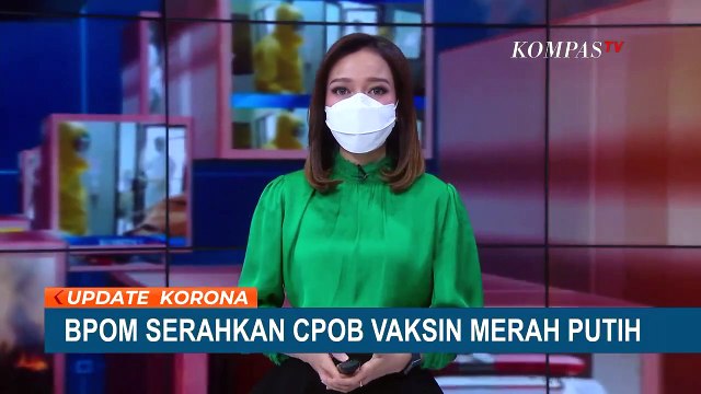 BPOM akan Berikan Penggunaan Darurat Vaksin Merah Putih pada 2022