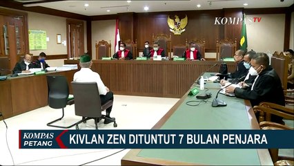 Kivlan Zen Dituntut 7 Bulan Penjara