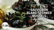 Sauvignon Blanc-Steamed Mussels with Garlic Toasts