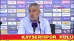 SPOR Yukatel Kayserispor - Adana Demirspor maçının ardından