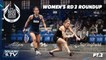Squash: Allam British Open 2021 - Women's Rd3 Roundup [Pt.2]