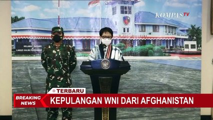 WNI dari Afghanistan Tiba di Indonesia, Menlu: Evakuasi Dilakukan dengan Hati-hati