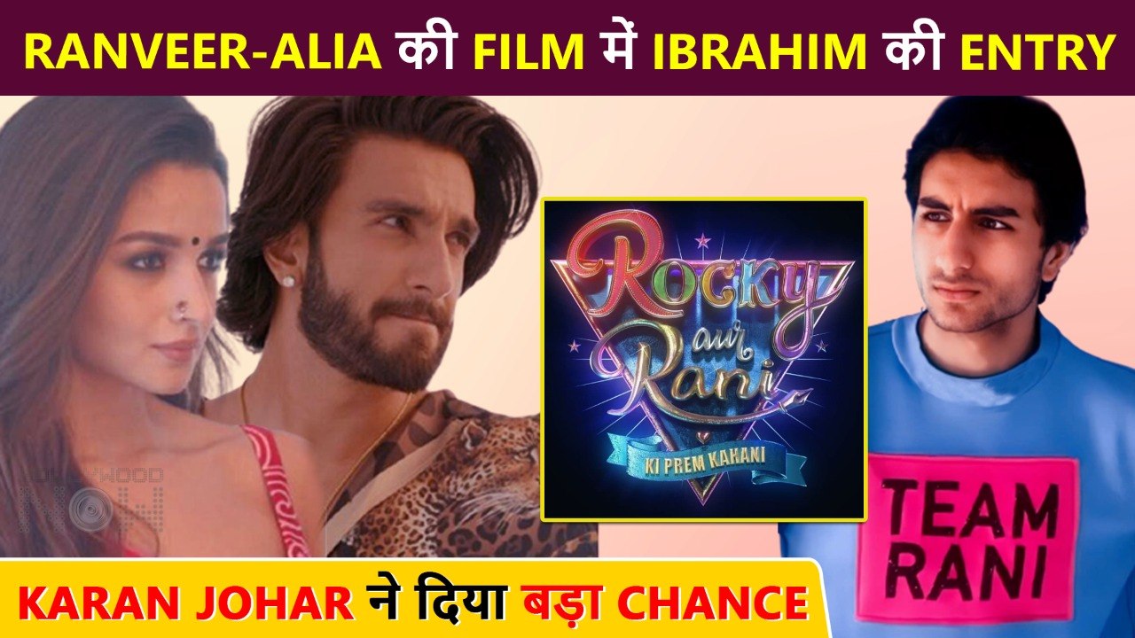 Big News  Ibrahim Ali Khan To Debut With Ranvee...