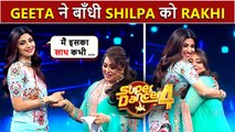 Geeta Gets Emotional, Ties Rakhi To Shilpa l Super Dancer 4 Promo