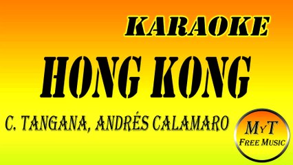 C. Tangana_Andrés Calamaro - Hong Kong - Karaoke Instrumental Lyrics Letra