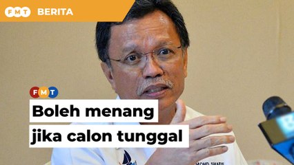 ‘Saya boleh menang jika jadi satu-satunya calon’, kata Shafie