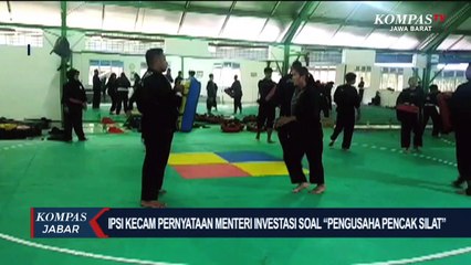 IPSI Kecam Menteri Investasi Soal Pengusaha Pencak Silat