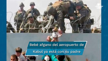 Padre se reúne con su bebé tras entregarlo en Afganistán a soldados de EU