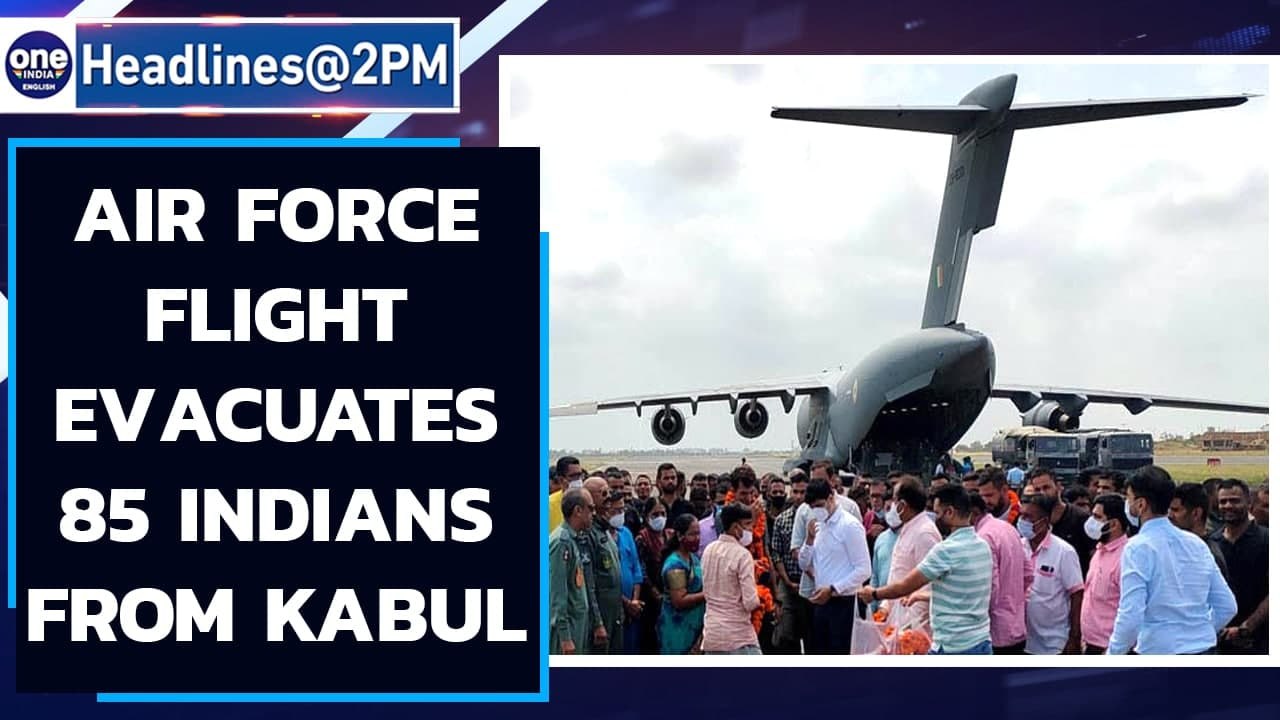 Afghanistan: Airforce’s special flight evacuates around 85 Indians from Kabul | Oneindia News