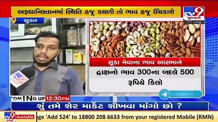 Afghanistan-Taliban Crisis_ Dry fruits prices shoot up as Afghan halts import _ TV9News