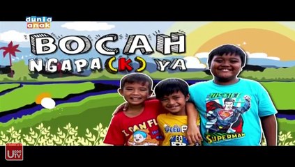 Bocah Ngapak Ya - Eps. 70 - 17 Aug 2021 Bocah Ngapak Ya - Eps. 70Dunia anak