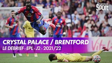 Le débrief de Crystal Palace / Brentford