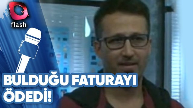 Yolda Bulduğu Su Faturasını Ödeyen Vatandaş!