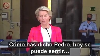 Ursula von der Leyen a Pedro Sánchez: "España es aquí un ejemplo de lo mejor del alma europea"