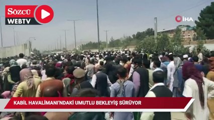 Video herunterladen: Kabil Havalimanı’ndaki umutlu bekleyiş sürüyor