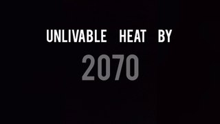 Unlivable heat by 2070 | Current Carbon emissions are pointing towards a disaster in near future | Effect of carbon emission on our future | Towards a much darker future