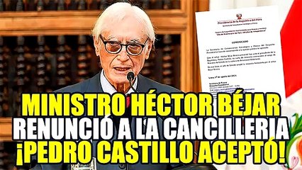 PEDRO CASTILLO ACEPTÓ LA RENUNCIA DE HÉCTOR BÉJAR TRAS HUMILL4R A LA MARINA DE GUERR4