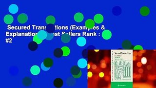Secured Transactions (Examples & Explanations)  Best Sellers Rank : #2