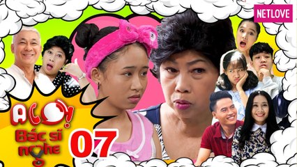 Alo Bác Sĩ Nghe | P336 - Tập 07