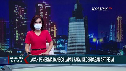 Lacak Penerima Bansos, Lapan Pakai Artificial Intelligence