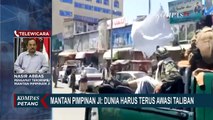 Mantan Pimpinan Jamaah Islamiyah Sebut Dunia Harus Terus Awasi Taliban