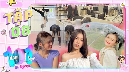 101 Days In Korea #8 I Ý CHÍ sắt thép của con đỡ đầu MC Quyền Linh, luyện tập GIAN KHỔ tại Hàn Quốc