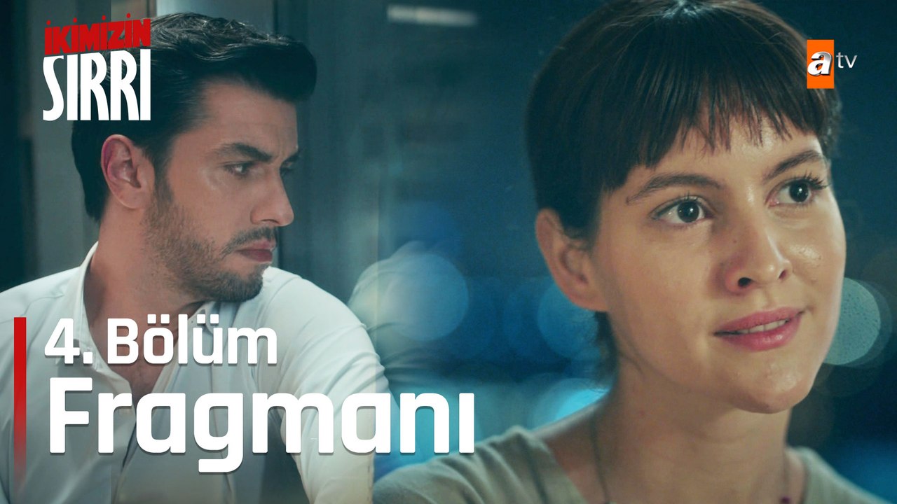 İkimizin Sırrı 4. Bölüm Fragmanı